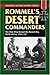 Rommel's Desert Commanders:...