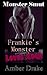 Frankie's Monster Loves Cock (Monster Smut)