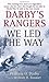 Darby's Rangers: We Led the Way