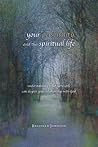 Your Personality and the Spiritual Life: Understanding Who You Are Can Deepen Your Relationship With God Book cover for Your Personality and the Spiritual Life: Understanding Who You Are Can Deepen Your Relationship With God