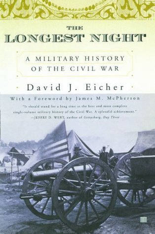 The Longest Night: A Military History of the Civil War (Paperback)