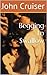Begging to Swallow (Gay Cruising Sex Stories 4)