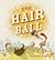 The Hair Ball