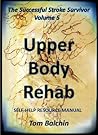 Upper Body Rehab ...