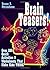 Brain Teasers!: Over 180 Quick Activities & Worksheets That Make Kids THINK