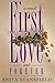 First Love and Forever by Anita Stansfield
