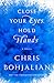 Close Your Eyes, Hold Hands