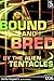 Bound And Bred By The Alien Tentacles (Tentacle Breeding Erotica)