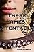 Three Times a Tentacle (Tentacle Erotica Collection)