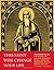 This Saint Will Change Your...