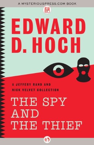 The Spy and the Thief (Kindle Edition)
