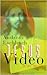 Jesus Video by Andreas Eschbach