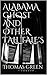 Alabama Ghost and other Tall Tale's