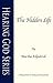 The Hidden Life (Hearing Go...