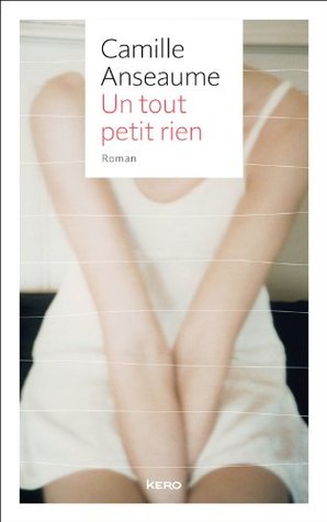 Un tout petit rien (Kindle Edition)