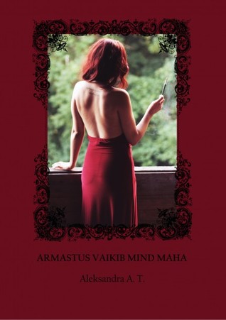Armastus vaikib mind maha