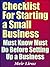 Checklist for Starting a Small Business - Must Know Must Do Before Setting Up a Business (Starting A Business Book 3)
