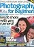 Photography For Beginners # 1