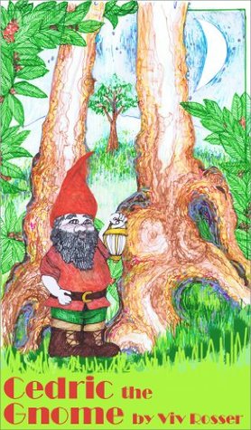 Cedric the Gnome (Illustrated Children's Stories Book 3)