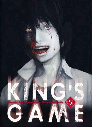 King's Game, Tome 5 (King's Game, #5)