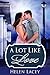 A Lot Like Love by Helen Lacey