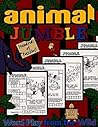 Animal Jumble®: Word Play From the Wild (Jumbles®)