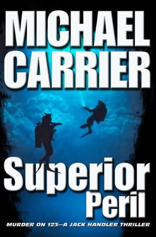 Superior Peril: Murder on 123 (Getting to Know Jack Book 3)
