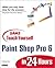 Sams Teach Yourself Paint Shop Pro 6 in 24 Hours by T. Michael Clark