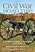 Civil War Road Trip, Volume II by Michael Weeks