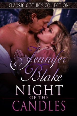 Night of the Candles (Classic Gothics Collection, #6)