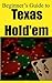 Beginner’s Guide to Texas Hold'em