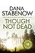 Though Not Dead (Kate Shugak, #18)