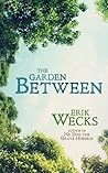 The Garden Between The Garden Between