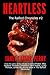 Heartless (The Raiford Chro...