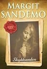 Skyddsanden by Margit Sandemo Skyddsanden by Margit Sandemo