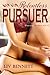 Relentless Pursuer by Liv Bennett