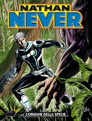 Nathan Never n. 271: L'origine della specie