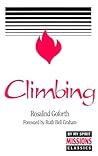 Climbing by Rosalind Goforth