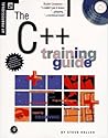 C++ Training Guide, Revised Edition: Revised Printing C++ Training Guide, Revised Edition: Revised Printing