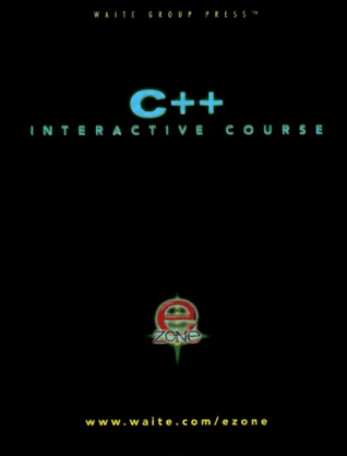 C++ Interactive Course: Fast Mastery of C++ (Paperback)