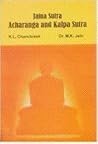 Jaina Sutra: Acharanga and Kalpa Sutra