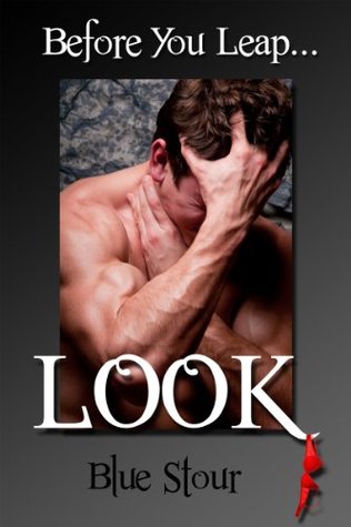 Before You Leap, Look (Kindle Edition)