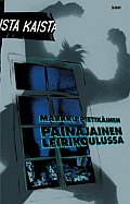 Painajainen leirikoulussa (Hardcover)