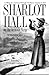Sharlot Hall on the Arizona Strip: A diary of a journey through northern Arizona in 1911