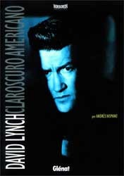 David Lynch: Claroscuro americano (Widescreen colección) (Spanish Edition)