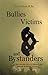 Bullies Victims and Bystanders
