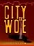 City of Woe (Mallory and Gunner Series Book 1)