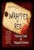 Wrapped in Red: Thirteen Ta...