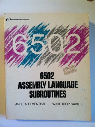 6502 Assembly Language Subroutines (Paperback)