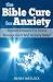 The Bible Cure For Anxiety